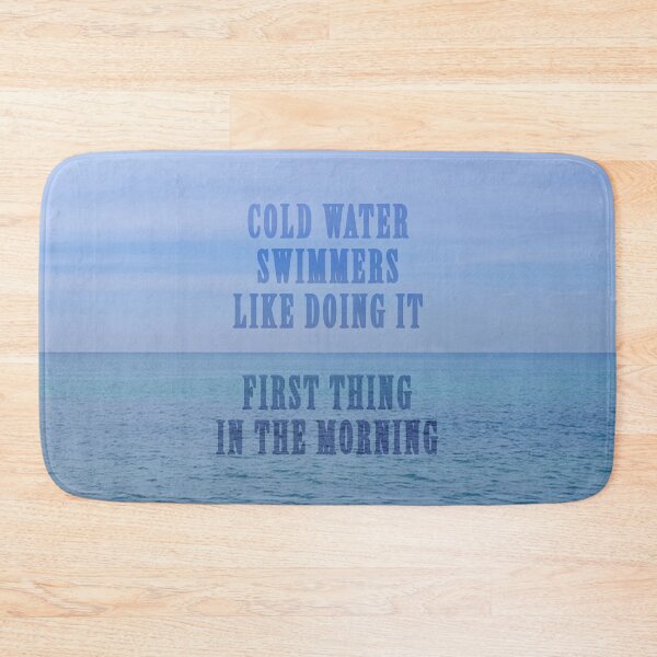 Item preview, Cold Water Swimmers Like Doing It First Thing In The Morning designed and sold by Fanarchist.