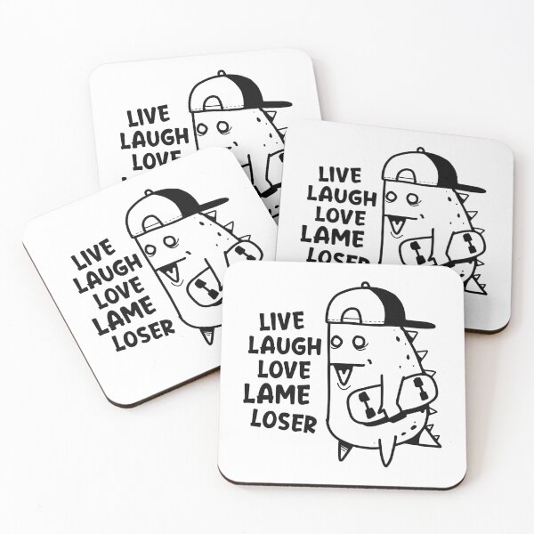 Item preview, live, laugh, love, lame, loser designed and sold by TaraGbear.
