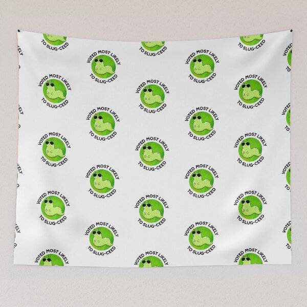 Item preview, Voted Most Likely To Slug-ceed Funny Slug Puns  designed and sold by punnybone.