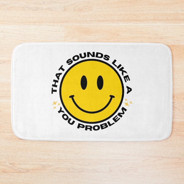 Item preview, That Sounds Like A ✨You Problem✨ designed and sold by patcci.