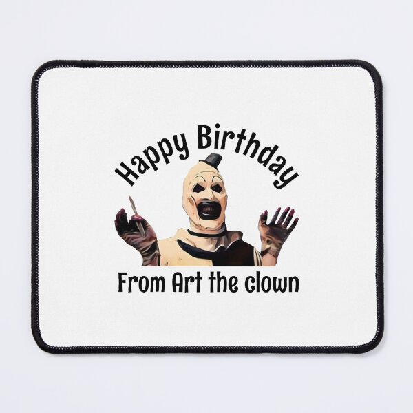 Item preview, Happy birthday from art the clown designed and sold by Ariellelester.