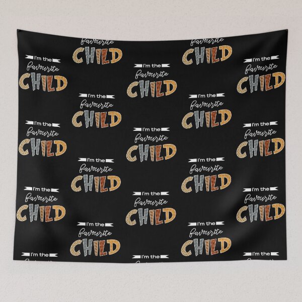 Item preview, I am the Favourite Child  - Cute, Funny and For Kids by FanityPrints designed and sold by FanityPrints.