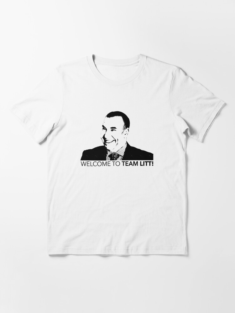 Suits Louis Litt Welcome to Team Litt Tshirt Suits Essential T-Shirt | Redbubble