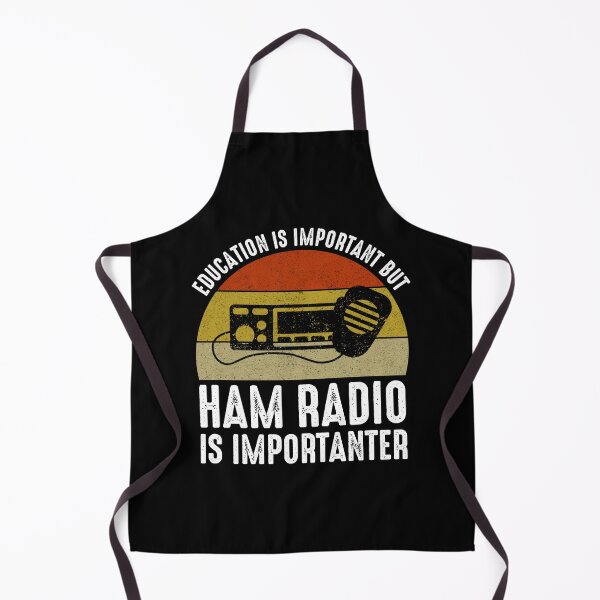 Item preview, Education Is Important But Ham Radio Is Importanter designed and sold by Cat Lady Designs.