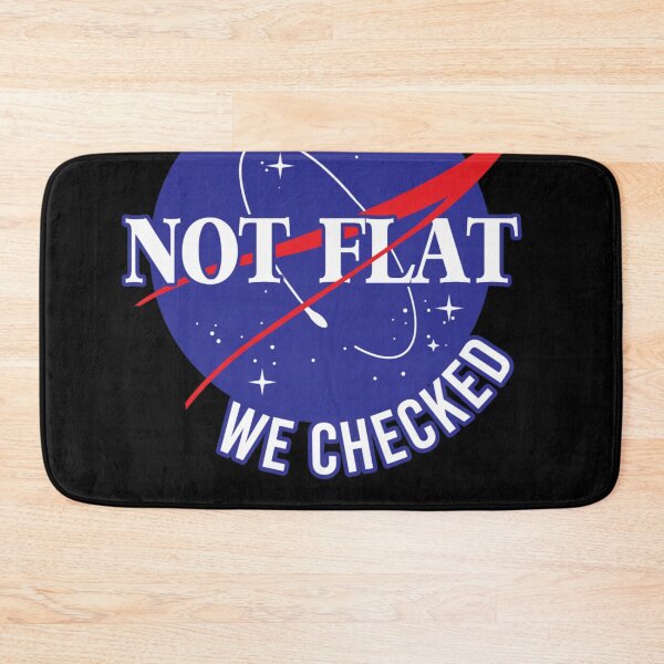 Item preview, NASA Not Flat We Checked designed and sold by AuroreEbert.