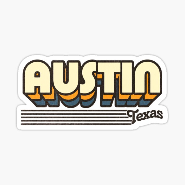 Austin Stickers Redbubble