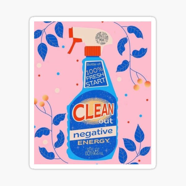 Item preview, Clean Out Negative Energy  designed and sold by Maddie OMalley.