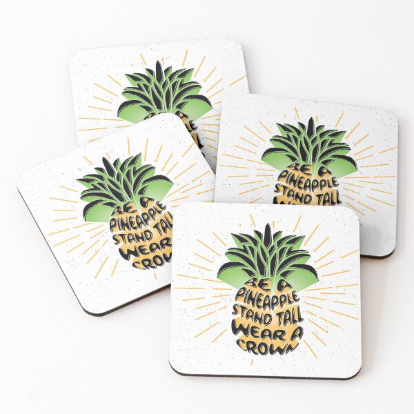 Item preview, Be A Pineapple. Stand Tall. Wear A Crown. designed and sold by PCStudio57.