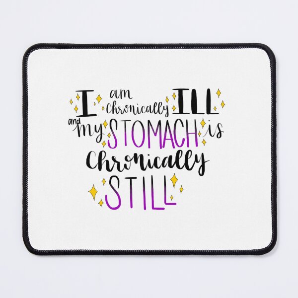 Item preview, Gastroparesis chronically ill designed and sold by Lyndsey Moss.