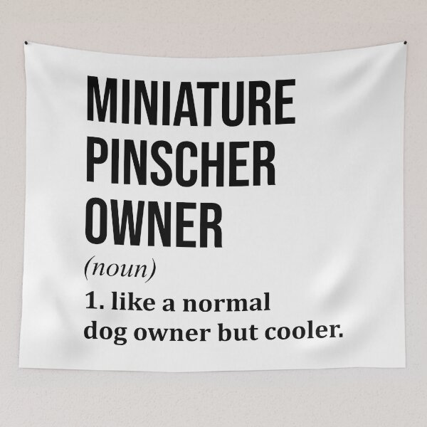 Item preview, Miniature Pinscher Dog Owner Definition designed and sold by XCIV.