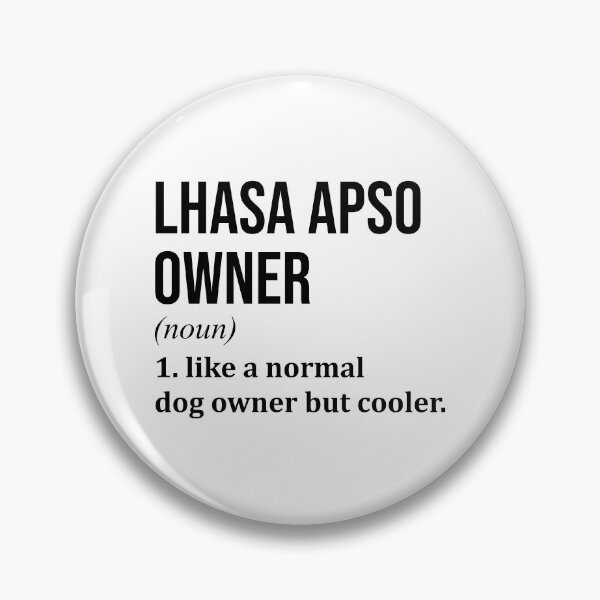 Item preview, Lhasa Apso Dog Owner Definition designed and sold by XCIV.