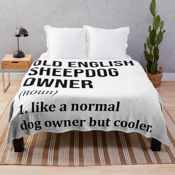 Item preview, Old English Sheepdog Dog Owner Definition designed and sold by XCIV.