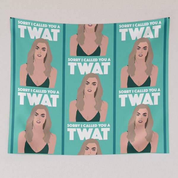 Item preview, LALA KENTSorry I Called You A TwatVPR (Vanderpump Rules) designed and sold by siarhodens.