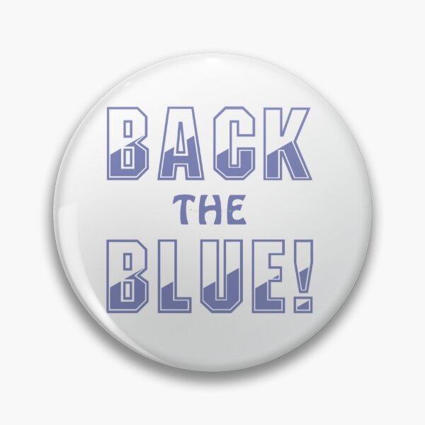 Item preview, BACK THE BLUE designed and sold by Enl-Frisby-11.