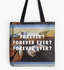 Forever ever Dali Tote Bag