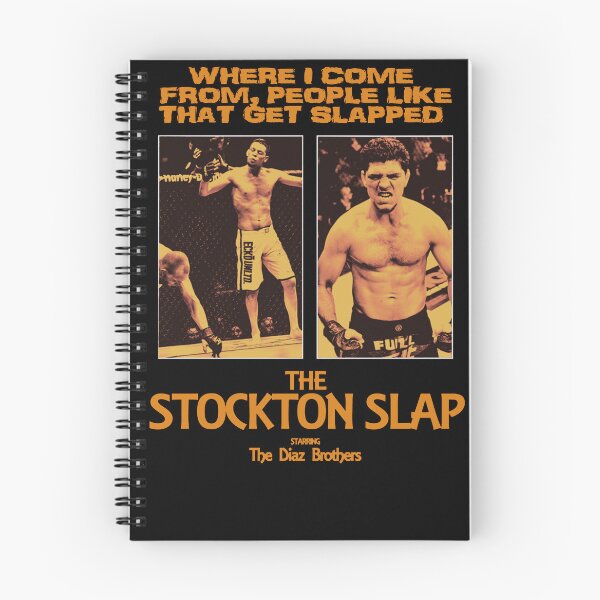 Item preview, Nick Diaz, Nate Diaz The Stockton Slap designed and sold by JoshuaWolfgang.