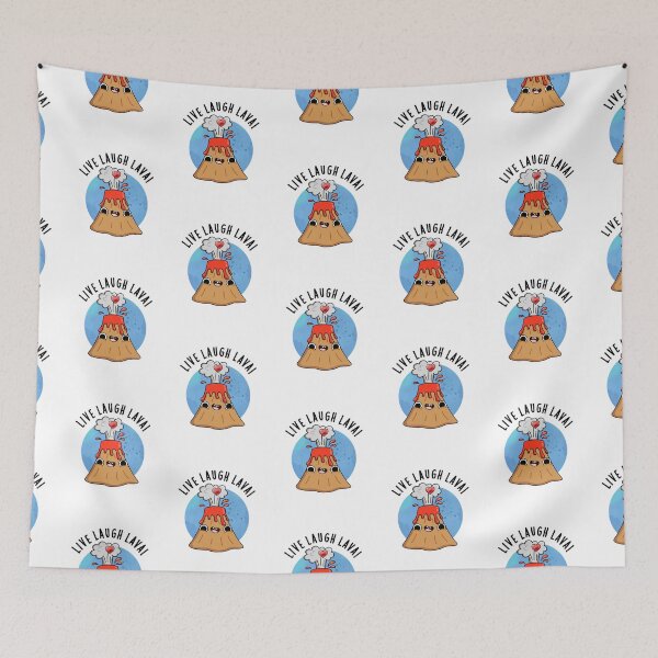 Item preview, Live Laugh Lava Funny Volcano Puns  designed and sold by punnybone.