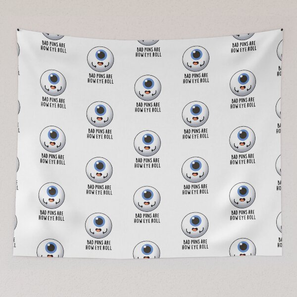 Item preview, Bad Puns Are How Eye Roll Funny Eye Puns  designed and sold by punnybone.