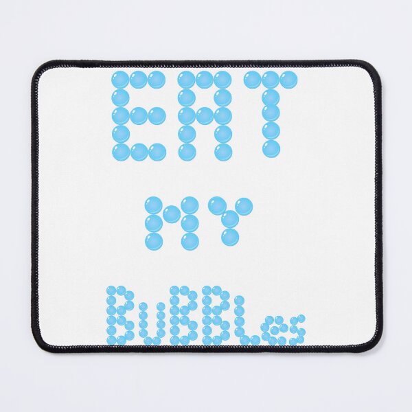Item preview, Eat My Bubbles funny gift designed and sold by Lab4YourStyle.