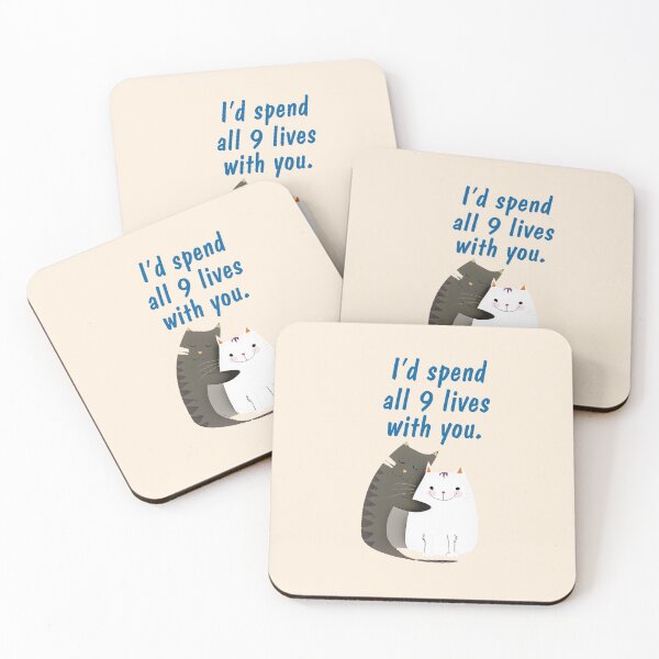 Item preview, I'd spend all 9 lives with you designed and sold by Julien Hebbrecht.