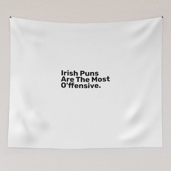 Item preview, Irish Puns Are The Most designed and sold by kamairoan.