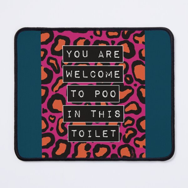 Item preview, You Are Welcome To Poo In designed and sold by kamairoan.