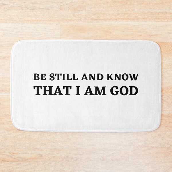 Item preview, "Be Still And Know That I Am God: Serene Christian Message designed and sold by Motive Union.
