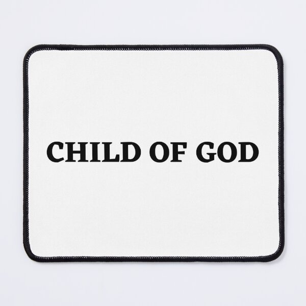 Item preview, "Child of God" Faith-Affirming Christian Message designed and sold by Motive Union.