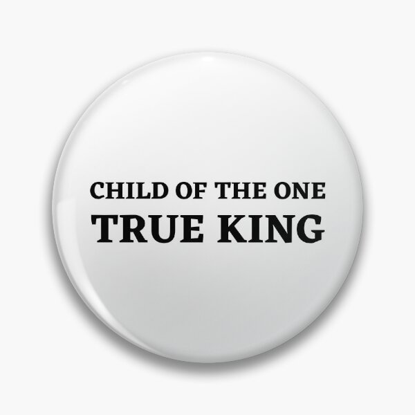 Item preview, "Child of the One True King" Faith-Expressing Christian Message designed and sold by Motive Union.