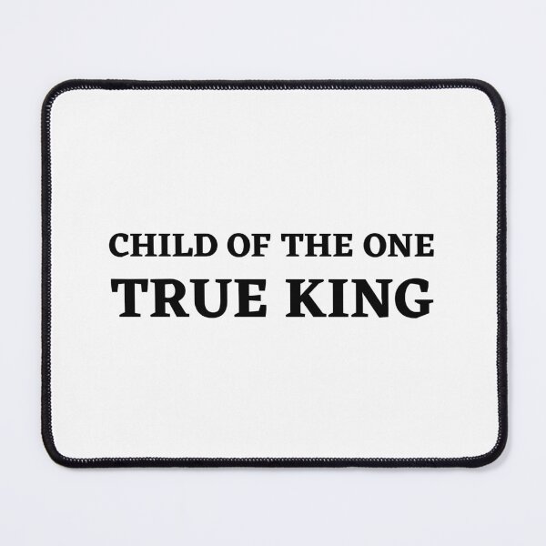 Item preview, "Child of the One True King" Faith-Expressing Christian Message designed and sold by Motive Union.