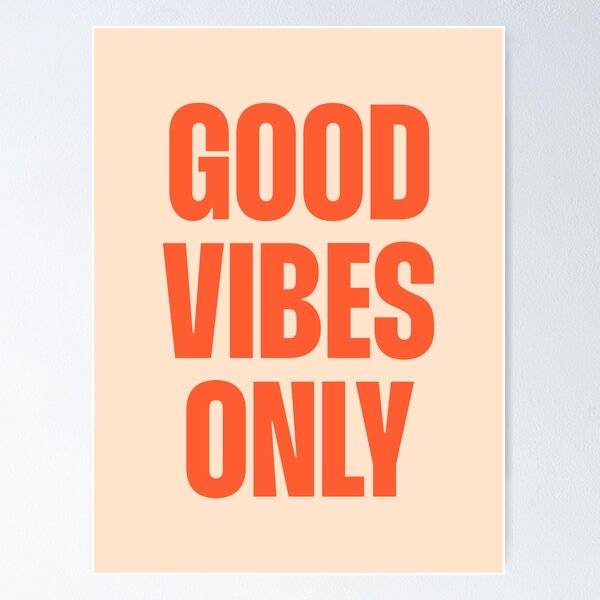 Item preview, Good vibes only (orange and peach tone)  designed and sold by Paigaam.