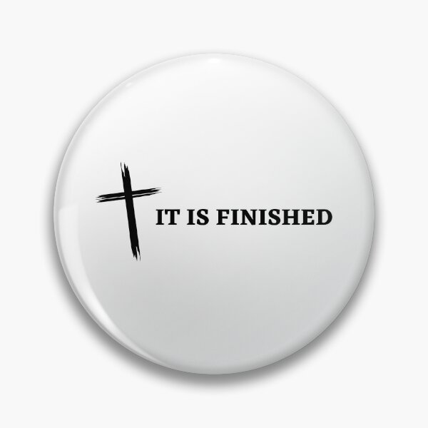 Item preview, "It Is Finished" Redemptive Christian Message designed and sold by Motive Union.