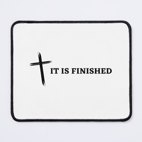 Item preview, "It Is Finished" Redemptive Christian Message designed and sold by Motive Union.