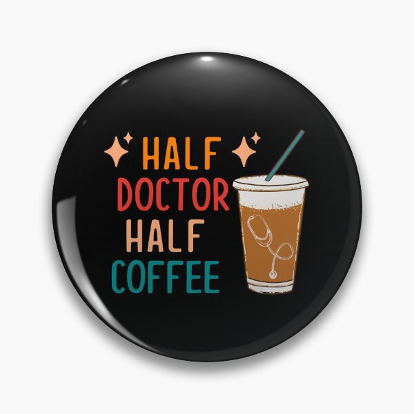 Item preview, Half Doctor Half Coffee Doctor Gift Funny Doctor designed and sold by KsuAnn.
