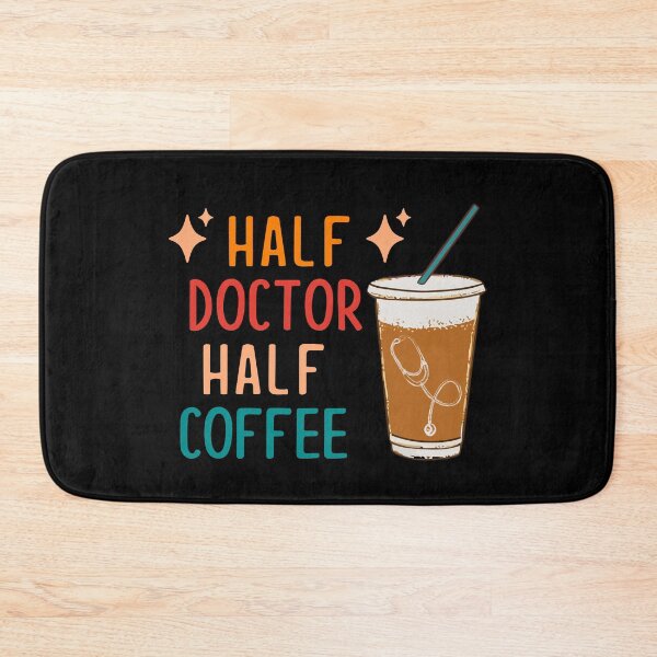 Aperçu de l'œuvre Half Doctor Half Coffee Doctor Gift Funny Doctor créée et vendue par KsuAnn.