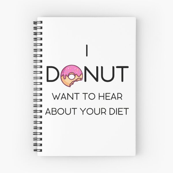 Item preview, I donut want to hear about your diet designed and sold by EDrecovery.