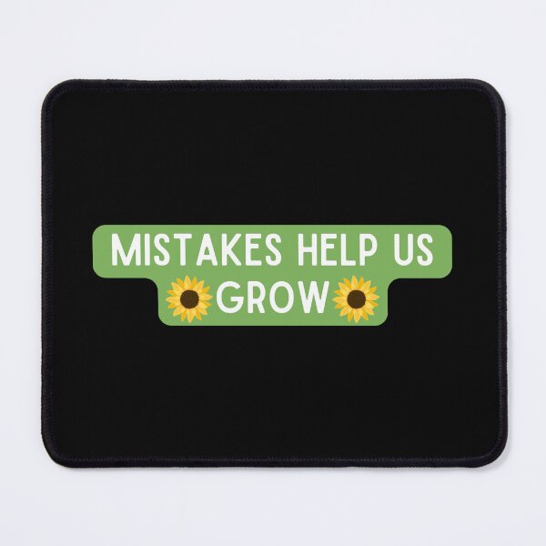 Item preview, Mistakes Help Us Grow designed and sold by StickerSparkle.