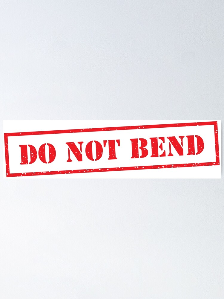 do-not-bend-stamp-poster-for-sale-by-elvindantes-redbubble