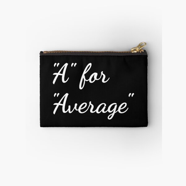 Item preview, "A" for "Average" designed and sold by unspired.