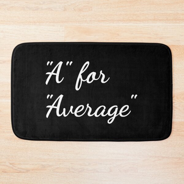 Item preview, "A" for "Average" designed and sold by unspired.