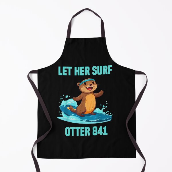 Item preview, Let Her Surf Otter 841 designed and sold by Cute Shark.