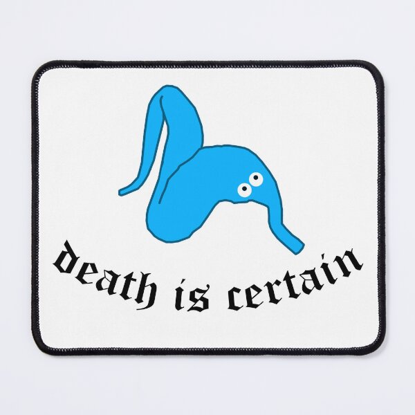 Item preview, death is certain designed and sold by edajylix.