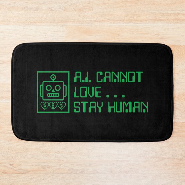 Item preview, AI cannot love stay human designed and sold by yoshra.