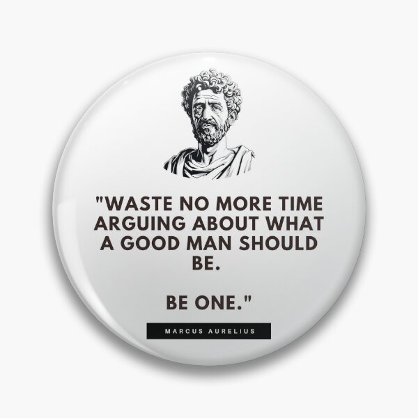 Item preview, Marcus Aurelius - A Good Man. designed and sold by The Stoic Sigma.