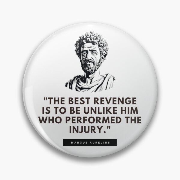 Item preview, The Best Revenge - Marcus Aurelius designed and sold by The Stoic Sigma.