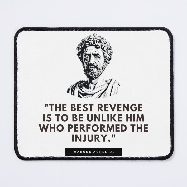Item preview, The Best Revenge - Marcus Aurelius designed and sold by The Stoic Sigma.