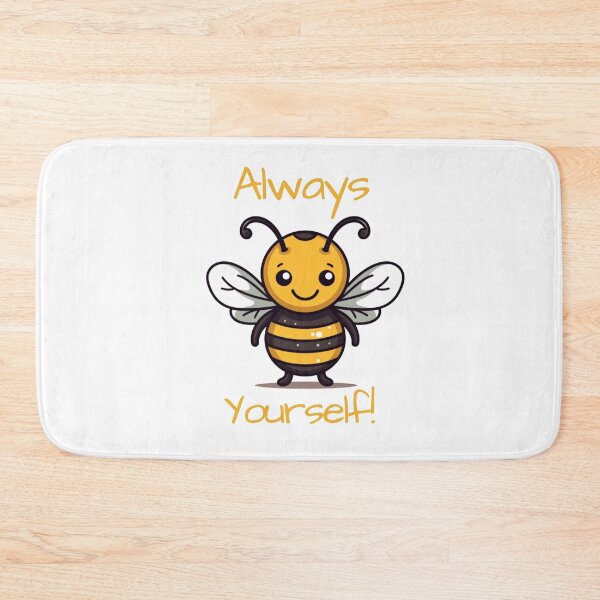 Item preview, Always Bee Yourself designed and sold by OtterComforts.