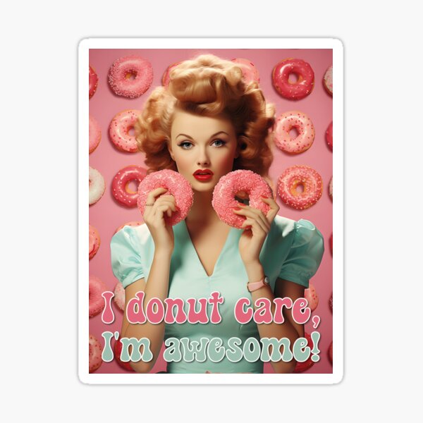Item preview, I donut care, I'm awesome! designed and sold by ArtFusion-Shop.