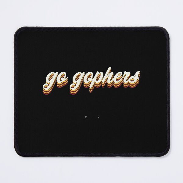 Item preview, Go Gophers designed and sold by janyla-hkempf.