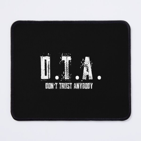 Item preview, Don_t Trust Anybody   designed and sold by miketroll.